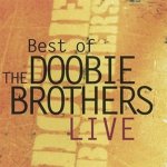 Best of Live - The Doobie Brothers CD – Hledejceny.cz