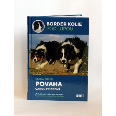 Border kolie pod lupou: kniha první - Povaha - Carol Priceová – Zbozi.Blesk.cz