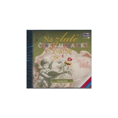 Na zlaté české a moravské svatbě 5 CD, plastový obal – Zboží Mobilmania