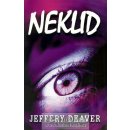 Neklid - Deaver Jeffery, Pevná vazba vázaná