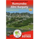 Rumunsko - Jiľní Karpaty Turistický průvodce Rother - Brigitta Gabriela Hannover Moser