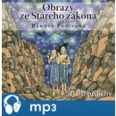 Audiokniha Obrazy ze Starého zákona - Renáta Fučíková