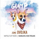 Gump Jsme dvojka - Filip Rožek - Čte Ivan Trojan