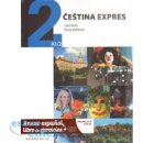  Čeština expres 2 A1/2 - španělsky + CD - Lída Holá , Pavla ...