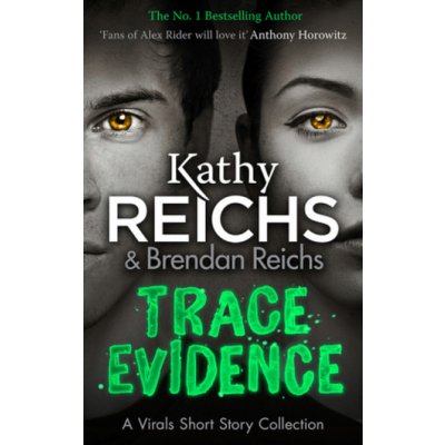 Trace Evidence - Kathy Reichs, Brendan Reichs – Zboží Mobilmania