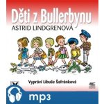 Děti z Bullerbynu - Astrid Lindgrenová – Zbozi.Blesk.cz