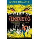 Kniha Temnoústí 2 - Zamořená strana světa - Hegarty Shane