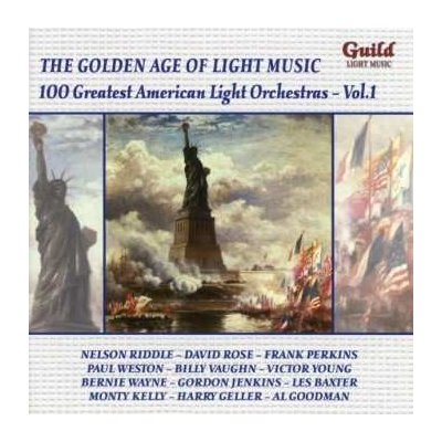 Various - The Golden Age Of Light Music 100 Greatest American Light Orchestras Vol.1 CD – Zbozi.Blesk.cz