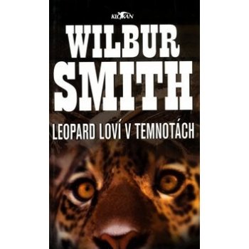 Leopard loví v temnotách - Smith Wilbur