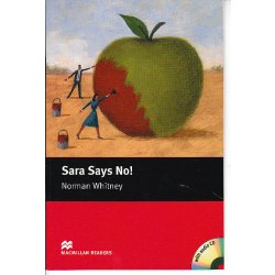 Sara Says No! + Audio CD • Macmillan Readers Starter