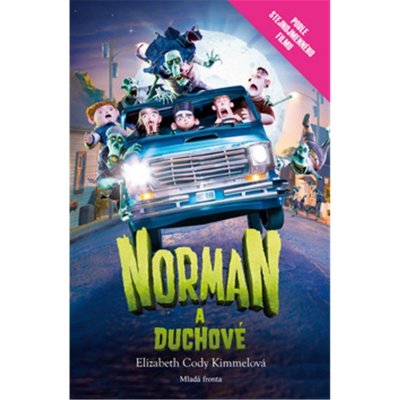 Norman a duchové - Kimmelová Elizabeth Cody – Hledejceny.cz