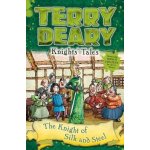 Knights' Tales: The Knight of Silk and Steel Deary TerryPaperback – Zboží Mobilmania