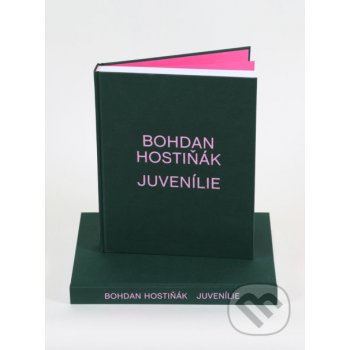 Juvenílie - Bohdan Hostiňák