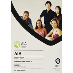 "AIA 8 Company Law" - "Study Text" ("BPP Learning Media")(Paperback / softback)