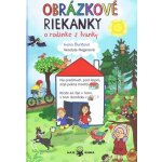 Obrázkové riekanky o rodine z Ivanky - Ivona Ďuričová, Vendula Hegerová – Hledejceny.cz