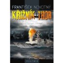 Křižník Thor - František Novotný