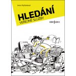 Hledání veřejné služby - Irena Ryšánková – Sleviste.cz