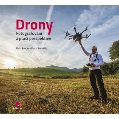 Drony - fotografování z ptačí perspektivy