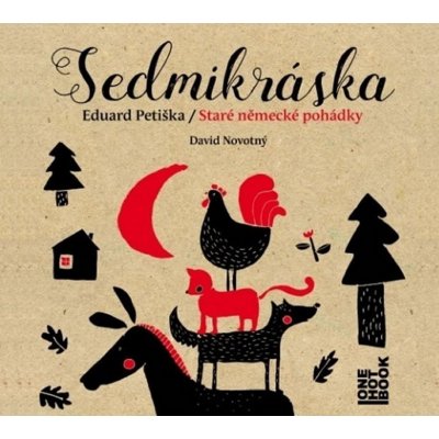 Sedmikráska - Staré německé pohádky - Eduard Petiška - 2CD Čte David Novotný