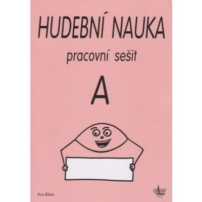 Hudební nauka - pracovní sešit A – Sleviste.cz