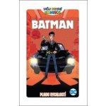 Můj první komiks Batman - Plnou rychlostí - Fontana Shea – Hledejceny.cz