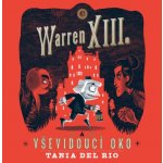 Warren XIII. a Vševidoucí oko - Tania del Rio - čte Ondřej Brousek, Otakar Brousek – Zboží Mobilmania