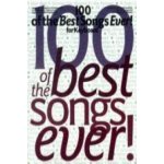 100 Of The Best Songs Ever! For Keyboard – Hledejceny.cz