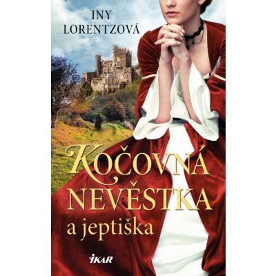 Kočovná nevěstka a jeptiška - Iny Lorentzová