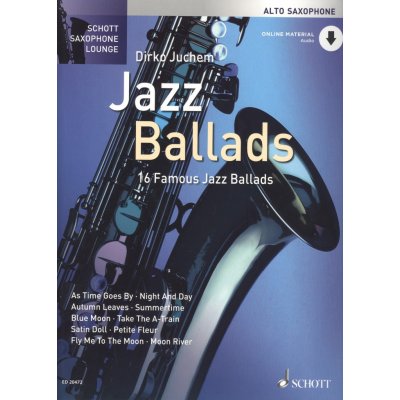 JAZZ BALLADS 16 famous jazz ballads + Audio Online / altový saxofon + klavír – Zboží Mobilmania