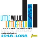 The Best of the Rest - Little Willie Littlefield CD – Hledejceny.cz