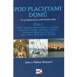 Pod plachtami domů - Na plachetnici na cestě kolem světa 3 - Fidži – Hledejceny.cz