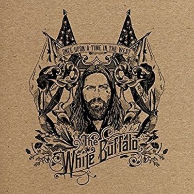 White Buffalo - Once Upon A Time In The West LP – Zboží Mobilmania