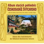 Album starých pohlednic Českosaské Švýcarsko – Hledejceny.cz
