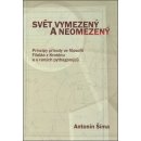 Svět vymezený a neomezený. Principy přírody ve filosofii Filoláa z Krotónu a u raných pythagorejců - Antonín Šíma - Pavel Mervart