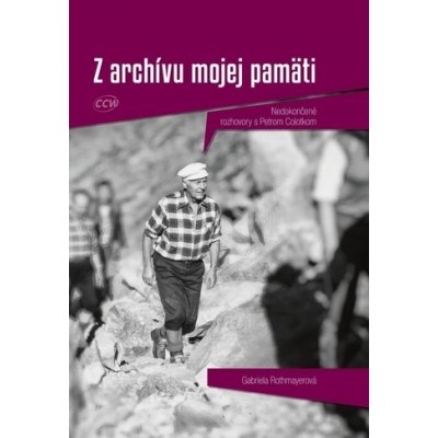 Z archívu mojej pamäti - Nedokončené rozhovory s Petrom Colotkom – Zboží Mobilmania