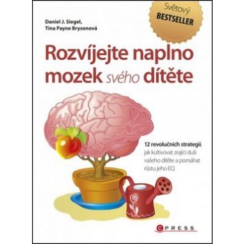 Rozvíjejte naplno mozek svého dítěte