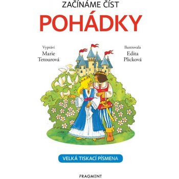 Začínáme číst - Pohádky - Marie Tetourová