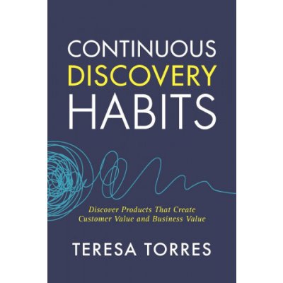 Continuous Discovery Habits – Zboží Mobilmania