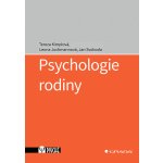 Psychologie rodiny - Tereza Kimplová, Leona Jochmannová, Jan Svoboda – Hledejceny.cz