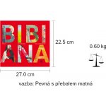 Bibiana píská na prsty Ivan Binar – Hledejceny.cz