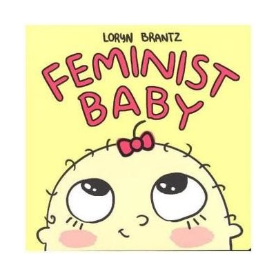 Feminist Baby Brantz Loryn – Hledejceny.cz