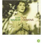 Gustav Mahler Soňa Červená CD – Hledejceny.cz