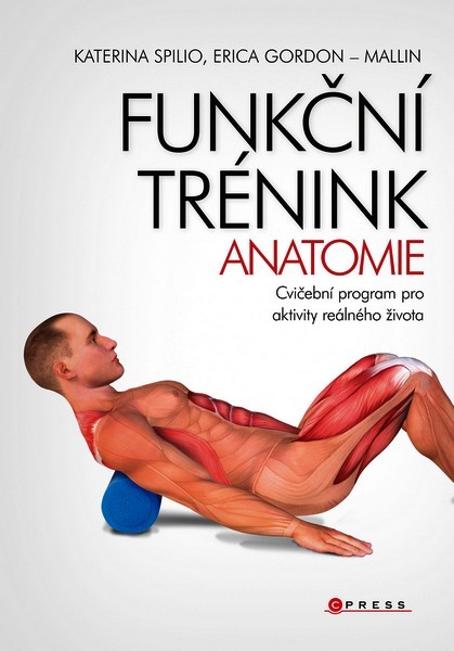 Funkční trénink - anatomie