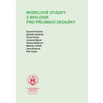 Modelové otázky z biologie pro přijímací zkoušky, 2. vydání - Eduard Kočárek – Sleviste.cz