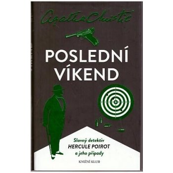 Poslední víkend - Agatha Christie