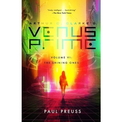 Arthur C. Clarkes Venus Prime 6-The Shining Ones Preuss PaulPaperback