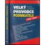 Velký průvodce podnikatele 1998-1999 - Ptáčková Vlasta – Hledejceny.cz