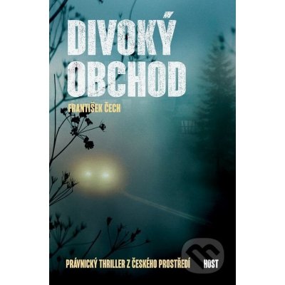 Divoký obchod - František Čech – Zbozi.Blesk.cz