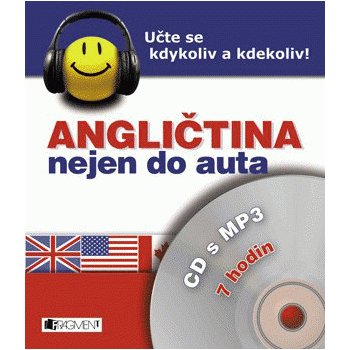 Angličtina nejen do auta + CD s MP3 - Dostálová I., Branam J., Kostnerová I.