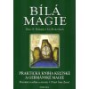 Kniha Bílá magie - Iris Rinkenbach, Bran O. Hodapp